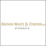 Brown, White & Osborn, LLP