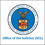 US Department of Labor Office of the Solicitor (SOL)