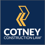 Cotney Construction Law, LLP