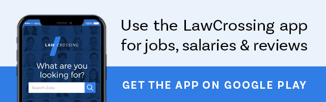 Use the LawCrossing app for jobs, salaries & reviews